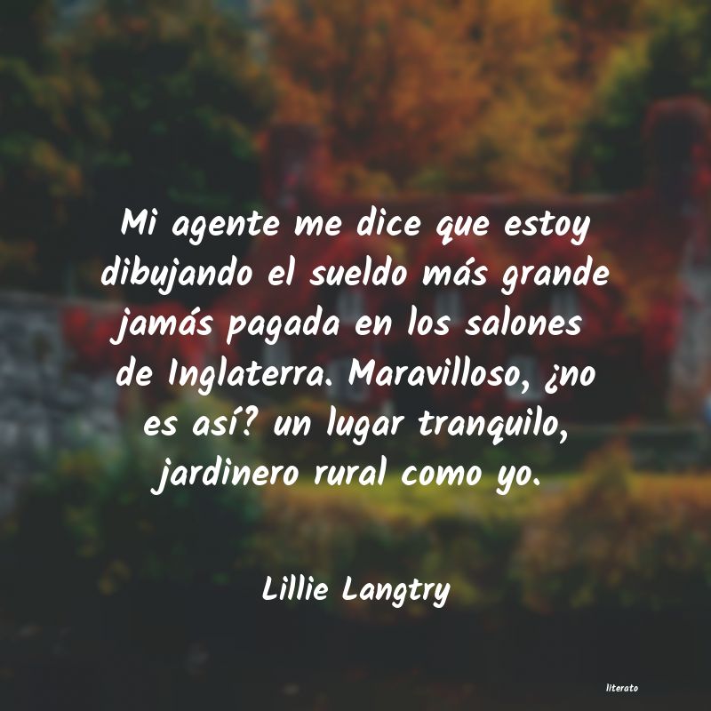 frases de Lillie Langtry