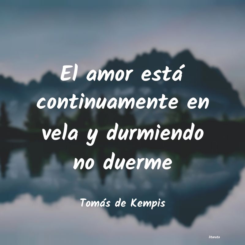 Frases de Tomás de Kempis