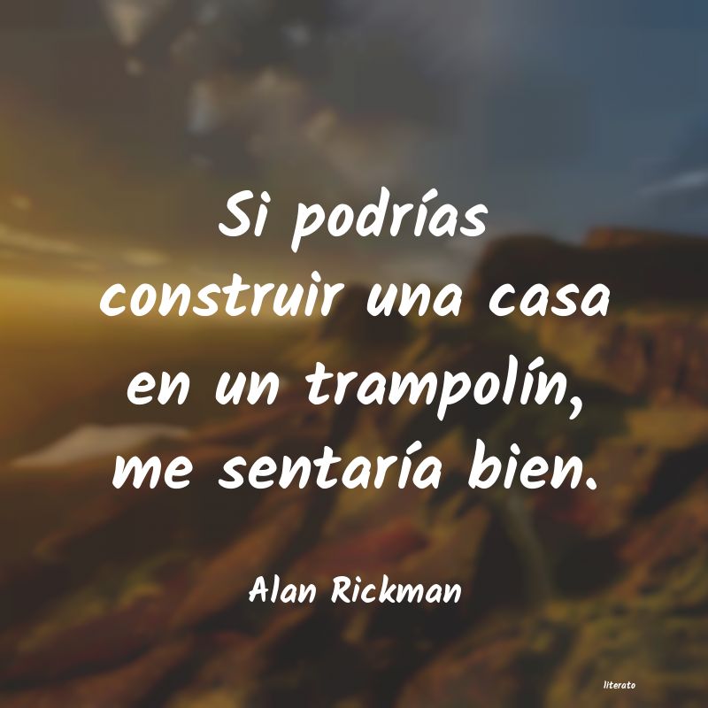 frases de Alan Rickman