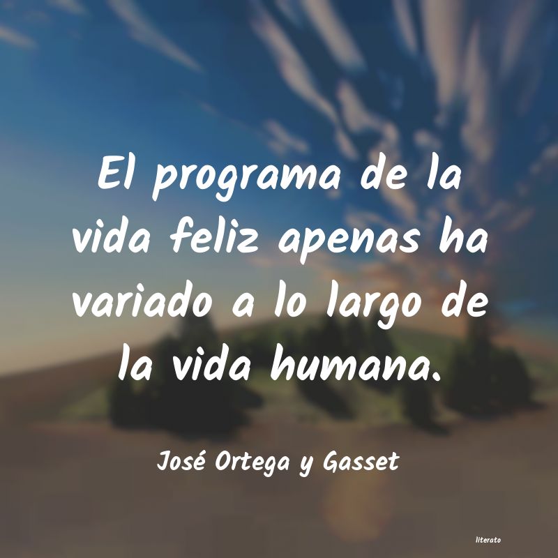 frases de José Ortega y Gasset