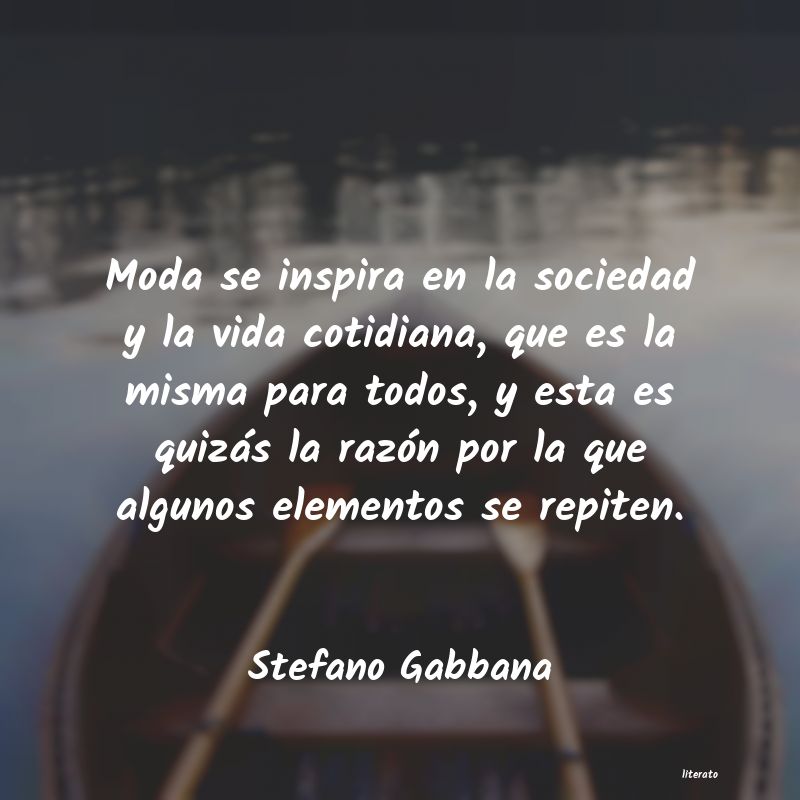 Frases de Stefano Gabbana