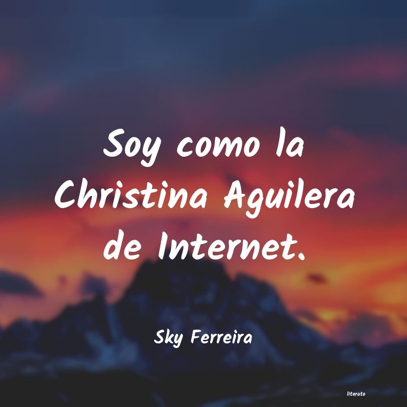 Frases de Sky Ferreira