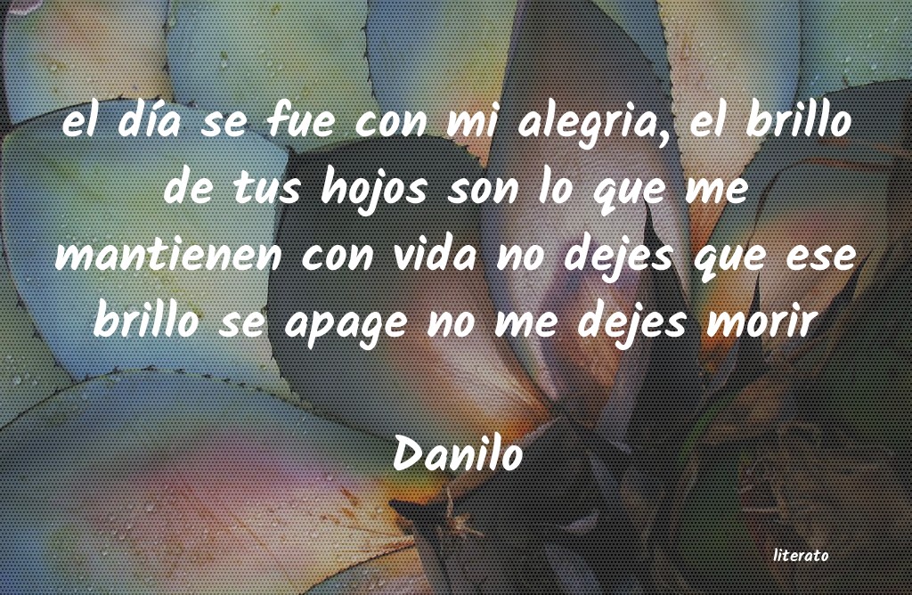 Frases de Danilo