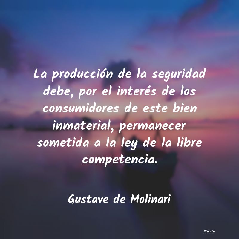 frases de Gustave de Molinari