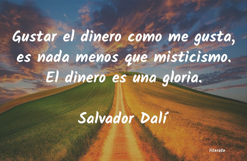 Frases de Salvador Dalí