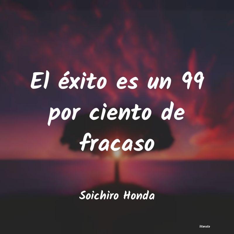 frases de Soichiro Honda