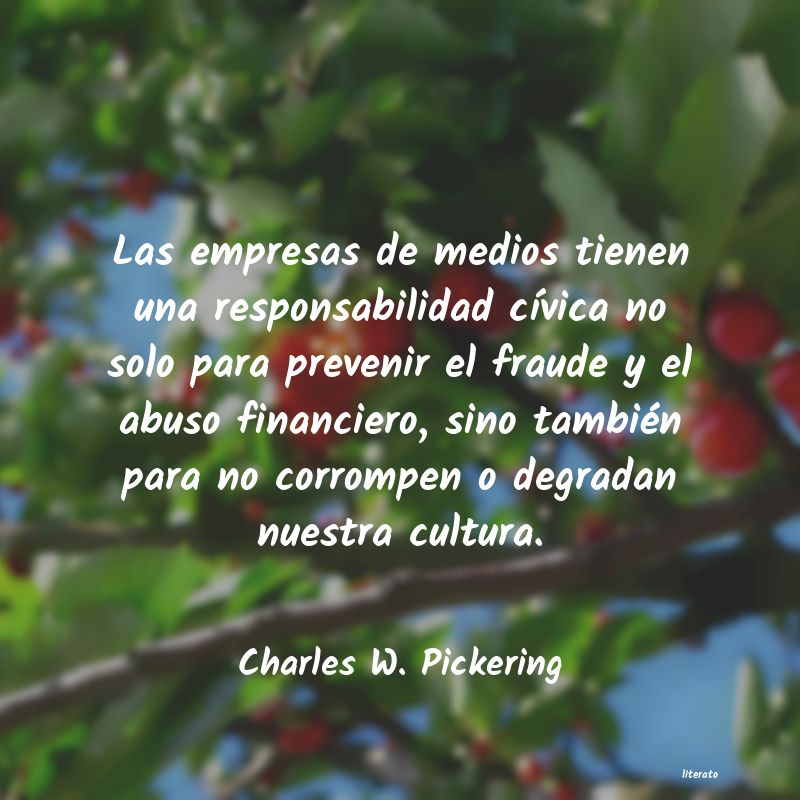 frases de Charles W. Pickering