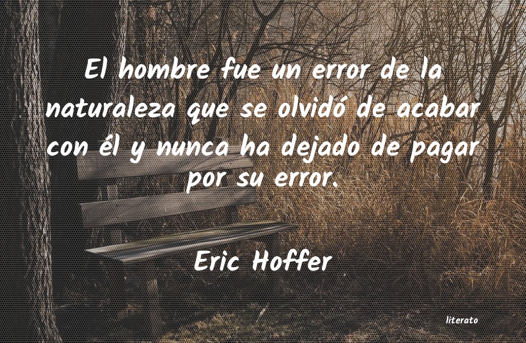 Frases de Eric Hoffer