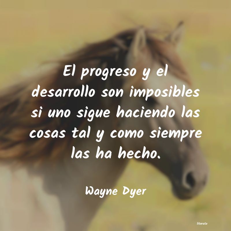 Frases de Wayne Dyer