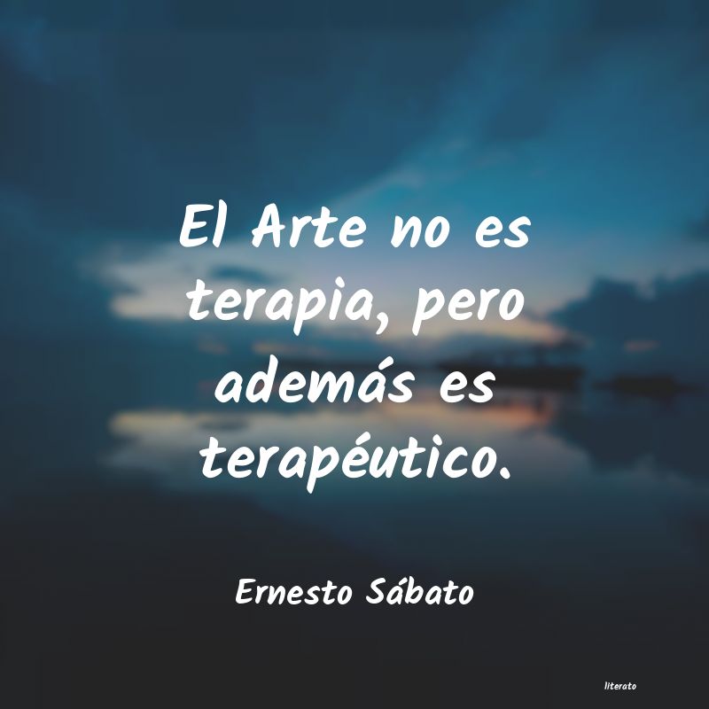frases de Ernesto Sábato