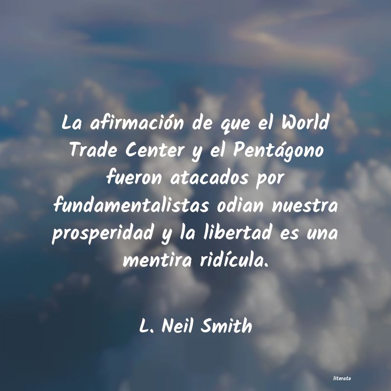 Frases de L. Neil Smith