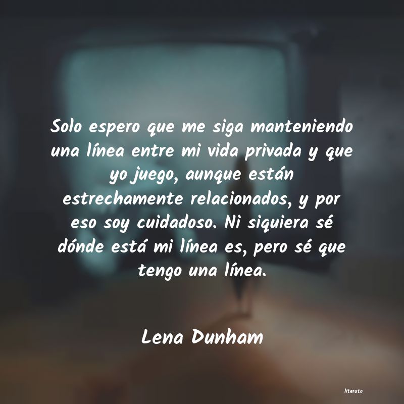 frases de Lena Dunham