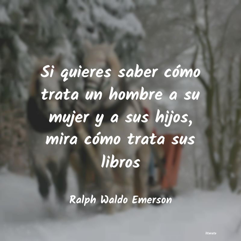 frases de Ralph Waldo Emerson