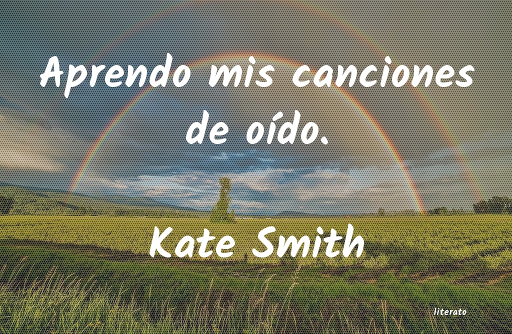 frases de Kate Smith