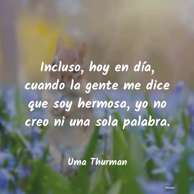 Frases de Uma Thurman