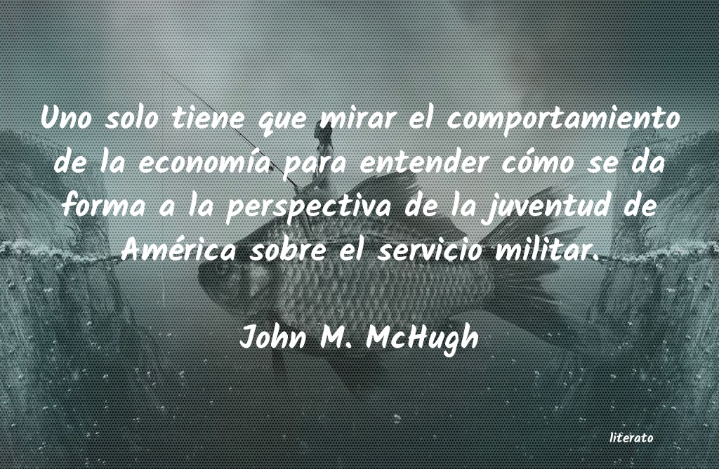 Frases de John M. McHugh