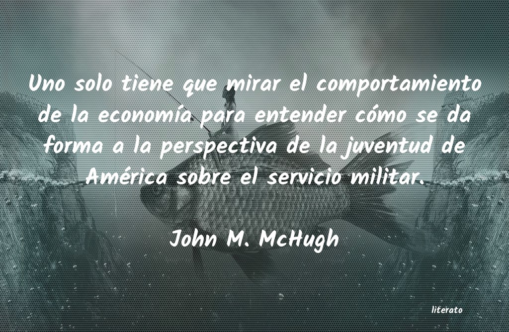 frases de John M. McHugh