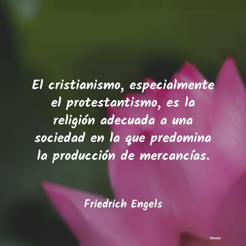 Frases de Friedrich Engels