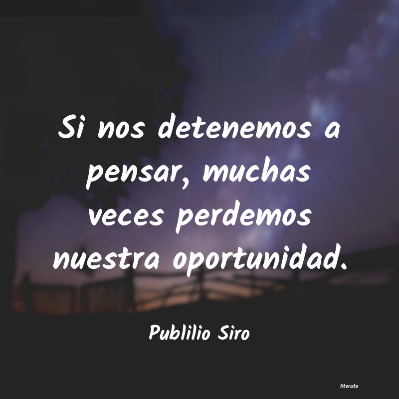 Frases de Publilio Siro