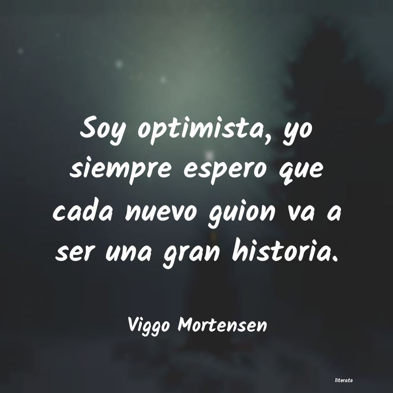 Frases de Viggo Mortensen