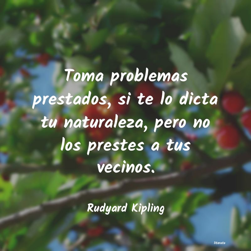 Frases de Rudyard Kipling