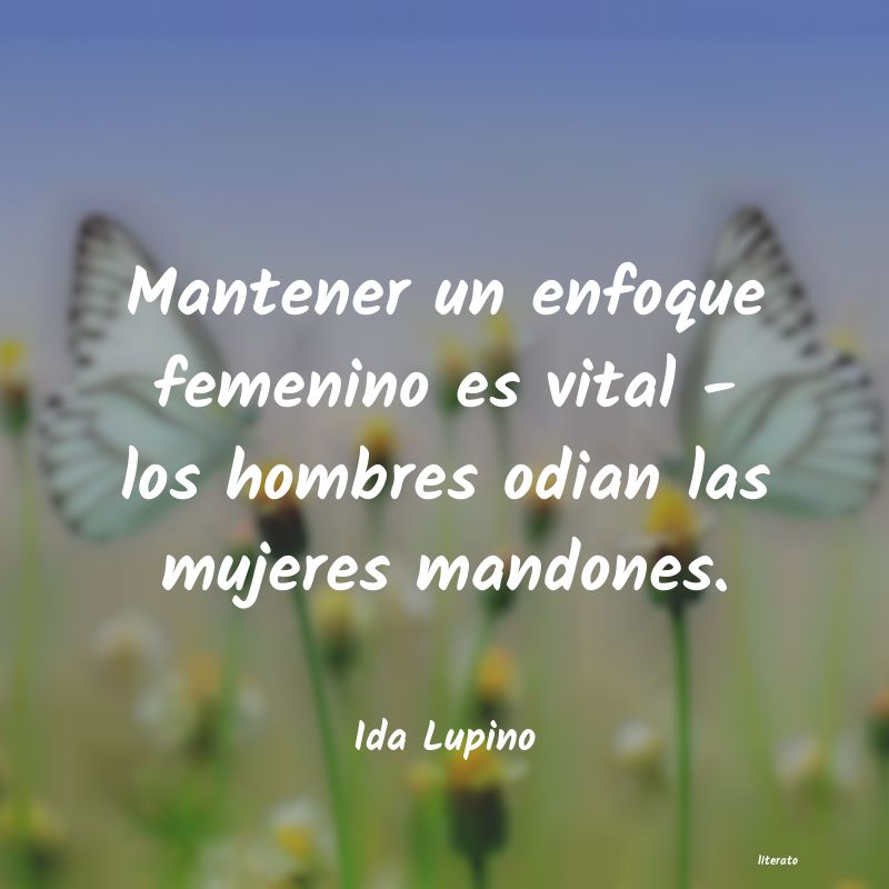 frases de Ida Lupino