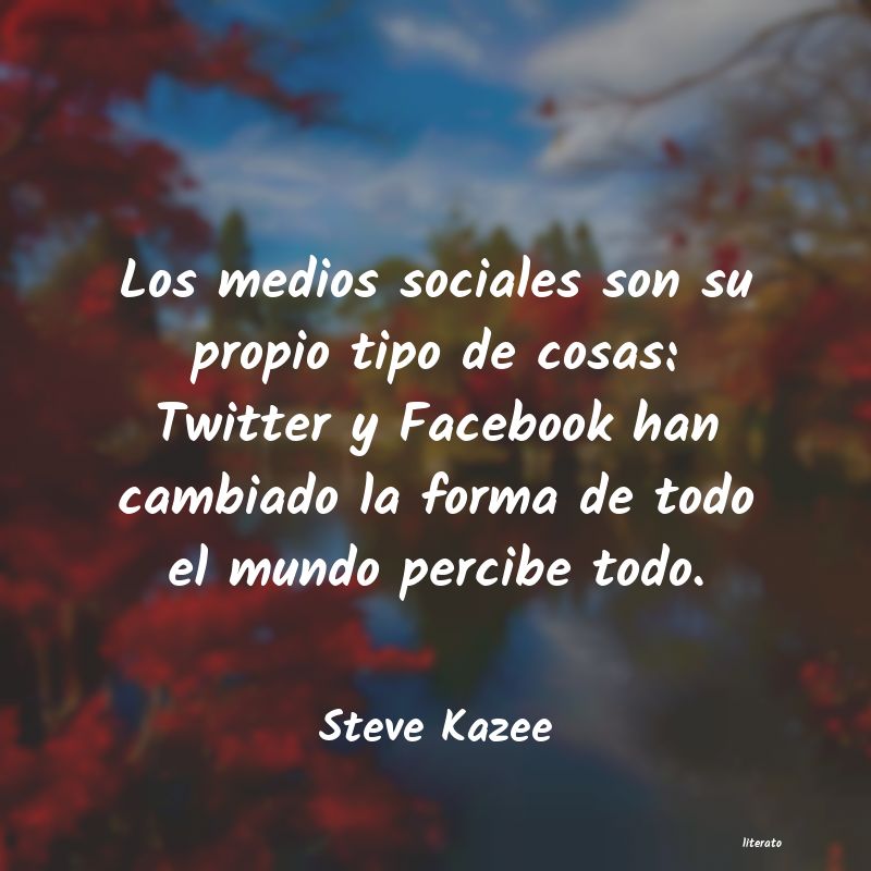 frases de Steve Kazee