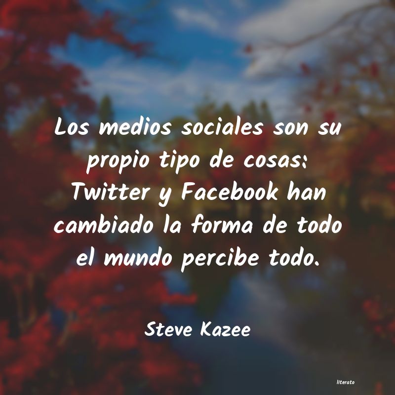 Frases de Steve Kazee