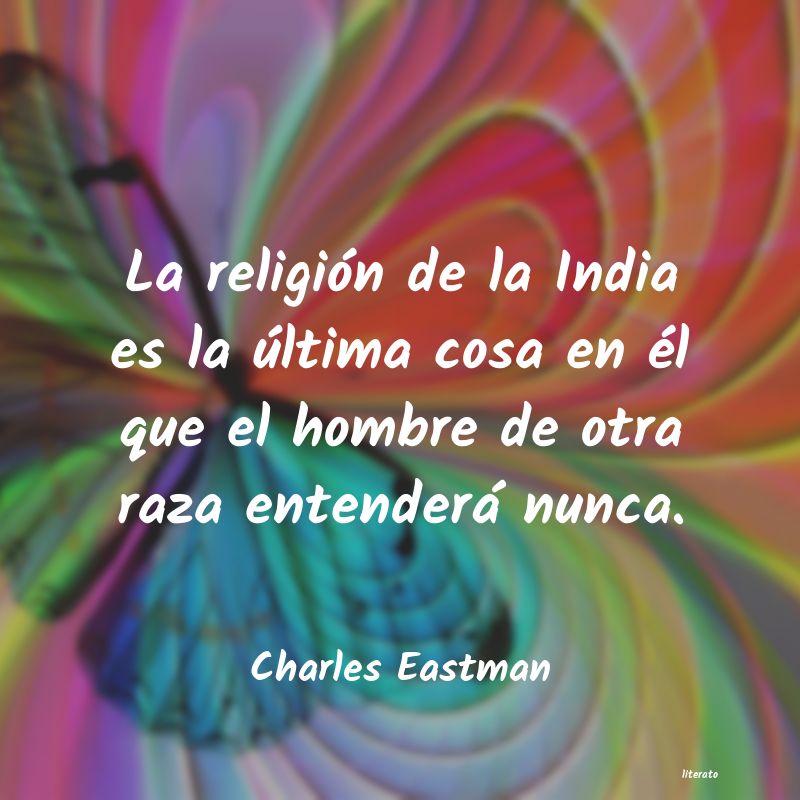 frases de Charles Eastman