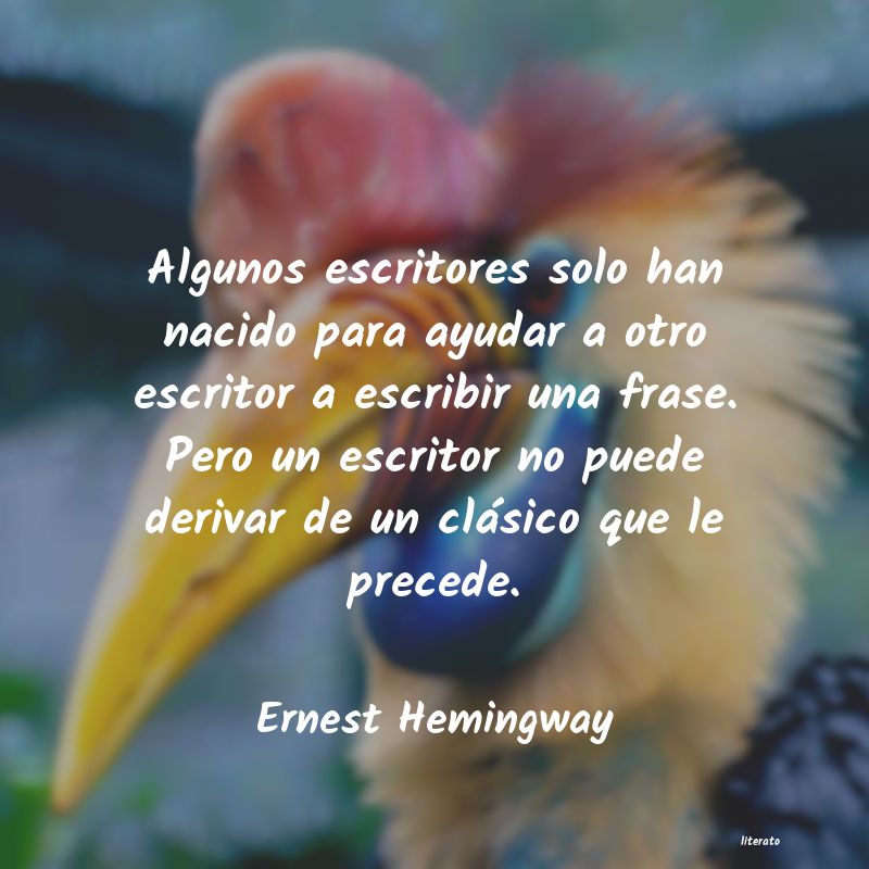 Frases de Ernest Hemingway