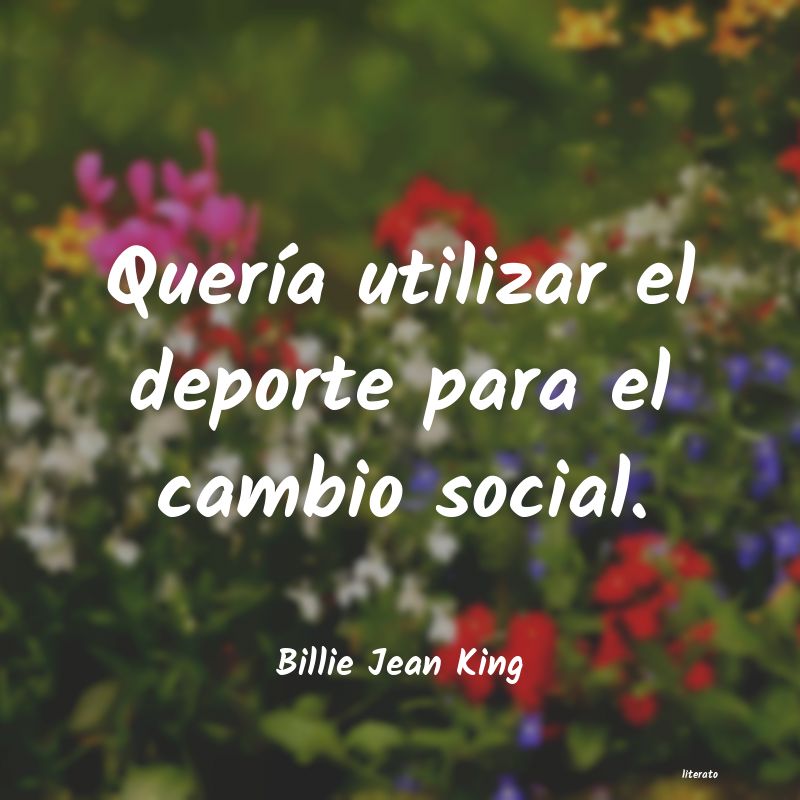 frases de Billie Jean King