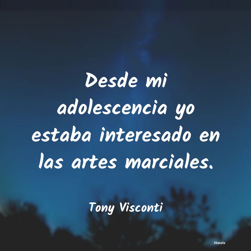 Frases de Tony Visconti