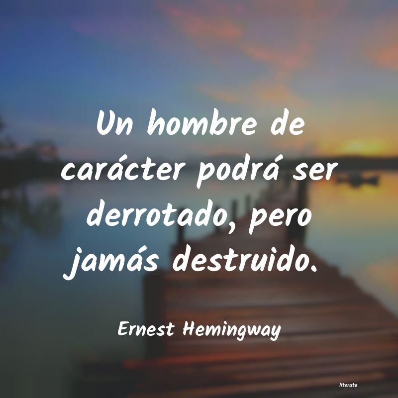 Frases de Ernest Hemingway