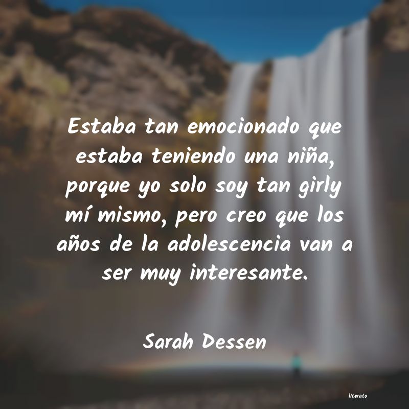 Frases de Sarah Dessen