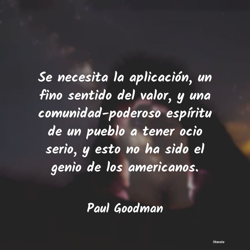Frases de Paul Goodman