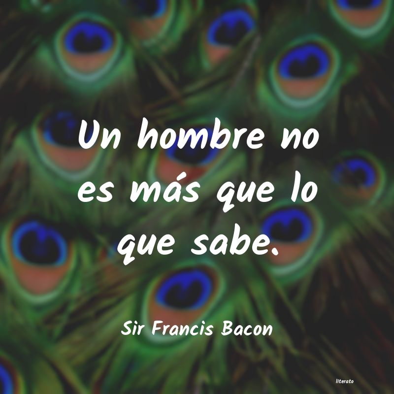 frases de Sir Francis Bacon