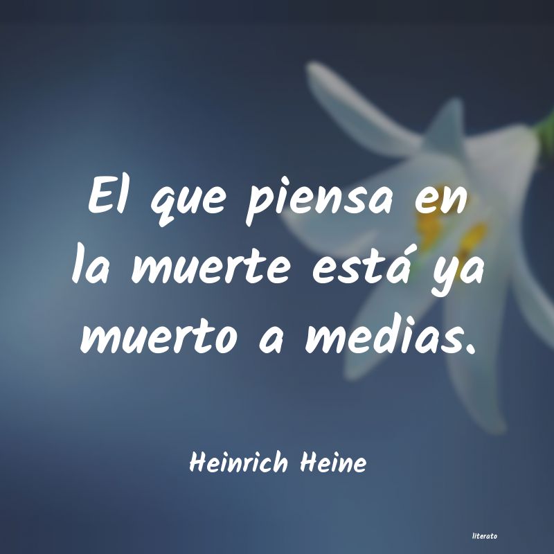Frases de Heinrich Heine