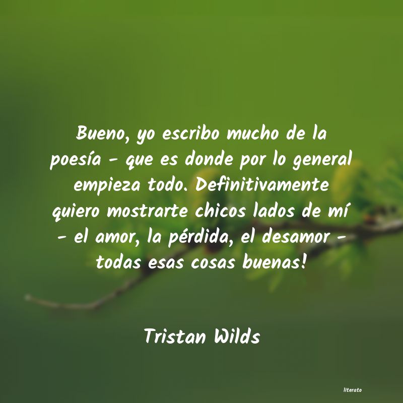 frases de Tristan Wilds