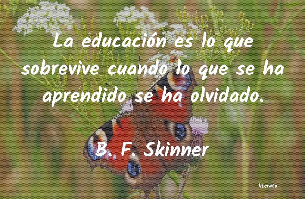 Frases de B. F. Skinner