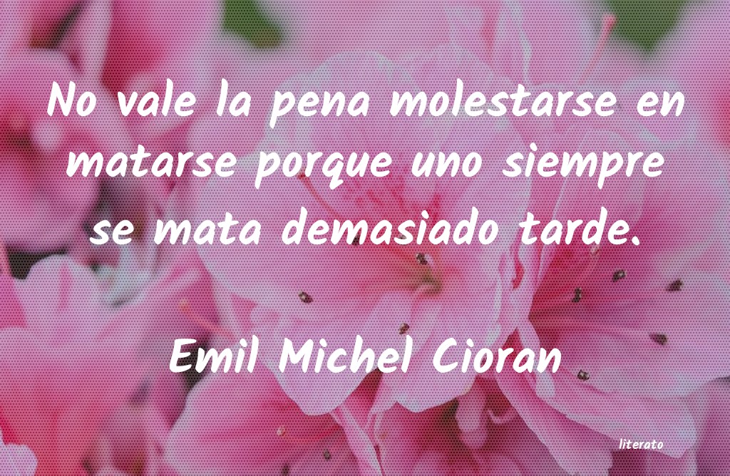 Frases de Emil Michel Cioran