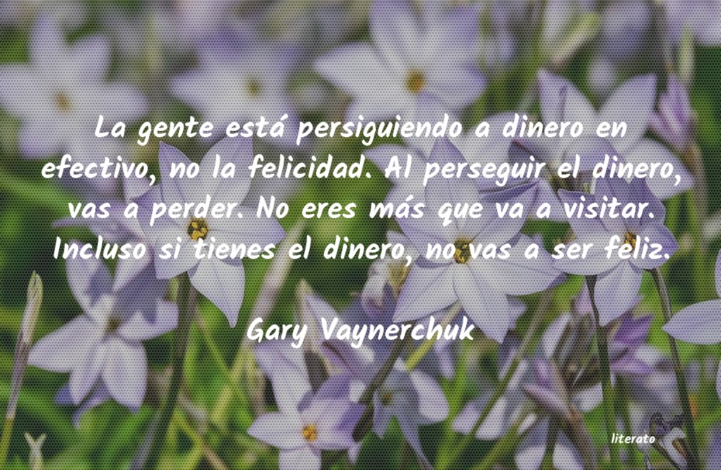 Frases de Gary Vaynerchuk