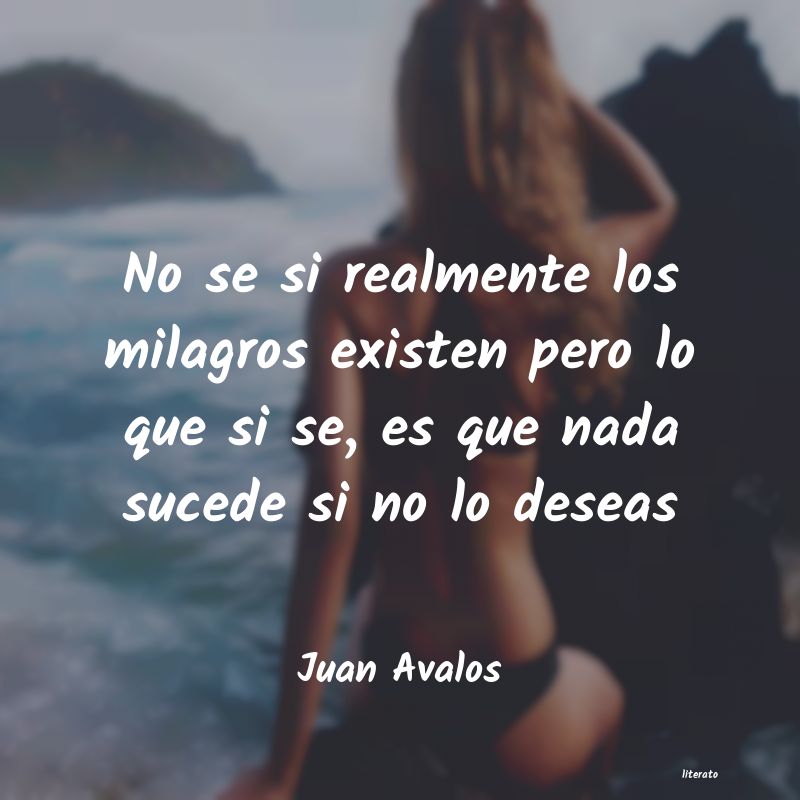 frases de Juan Avalos
