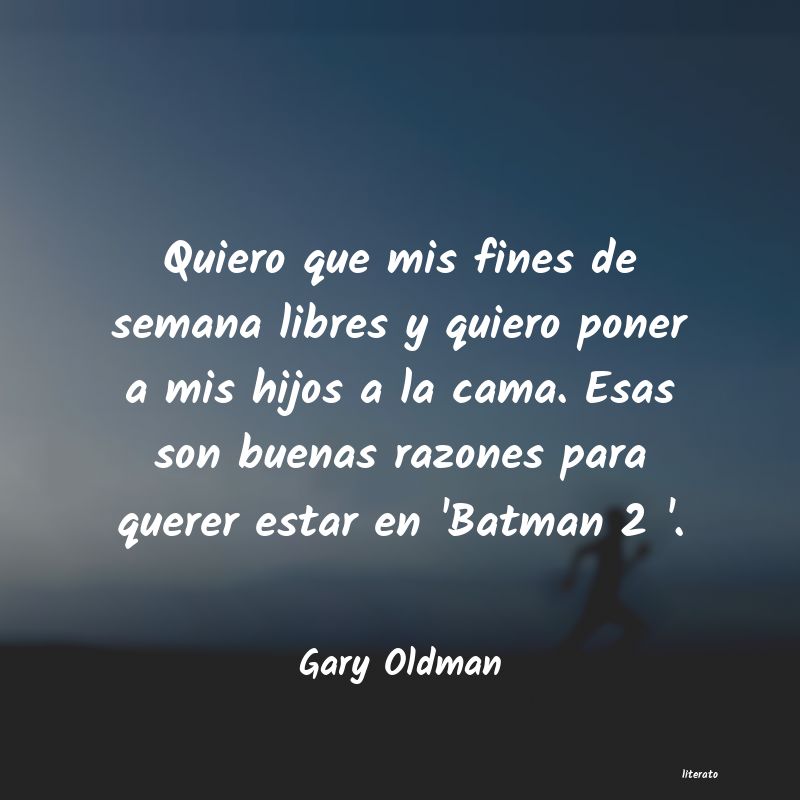 Frases de Gary Oldman