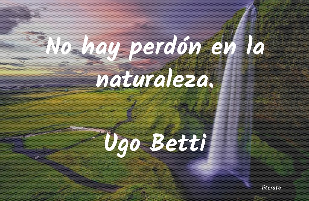 Frases de Ugo Betti