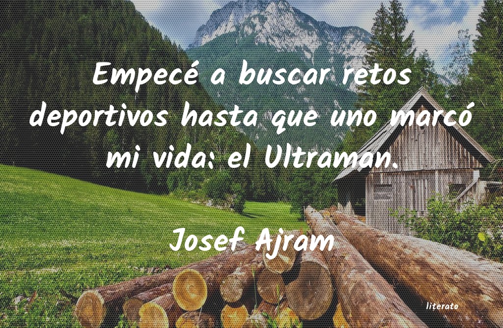 Frases de Josef Ajram