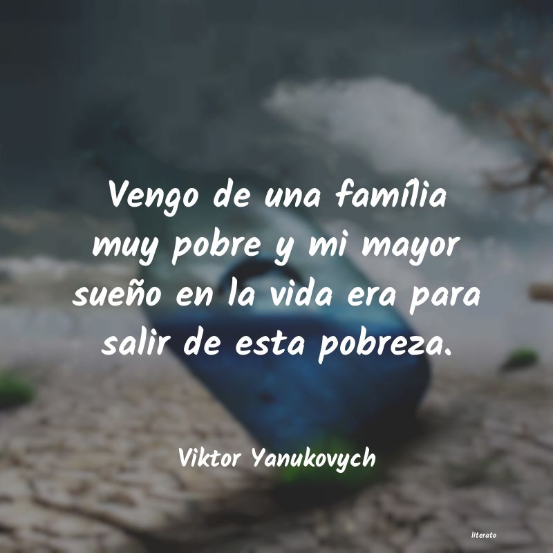 Frases de Viktor Yanukovych