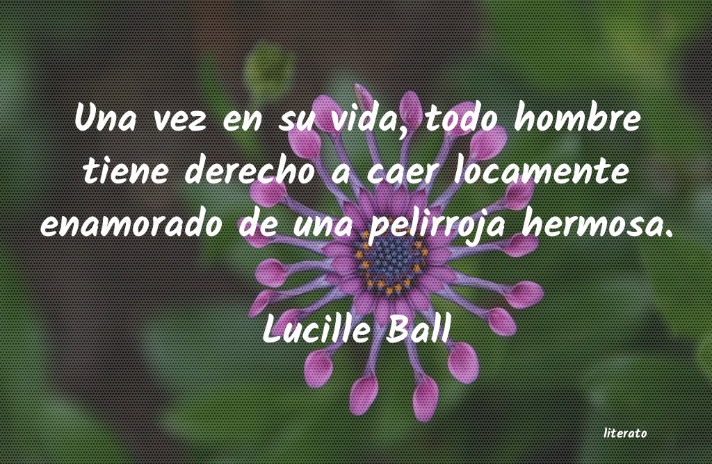frases de Lucille Ball