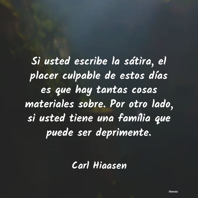 Frases de Carl Hiaasen