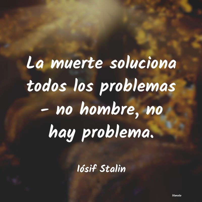 Frases de Iósif Stalin