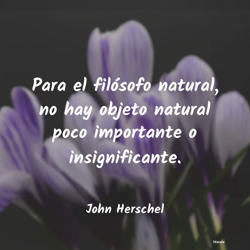 Frases de John Herschel